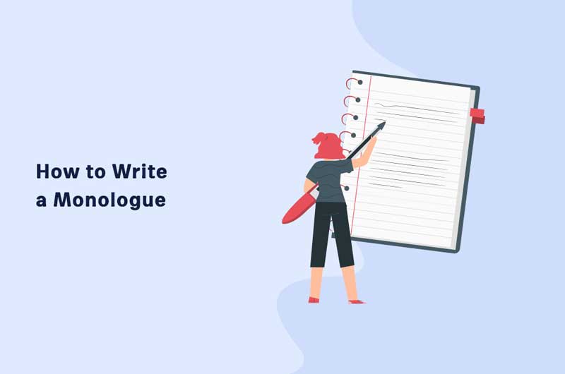 how to write a monologue essay