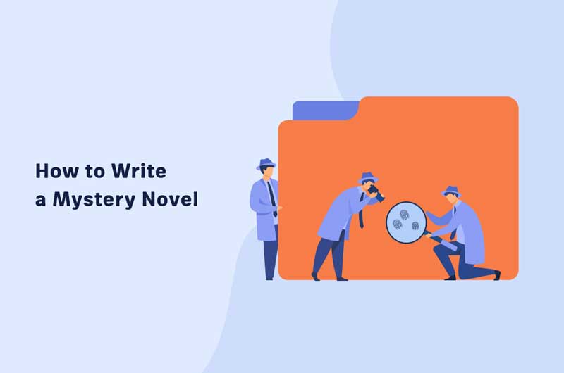 How to Write a Great Mystery Novel