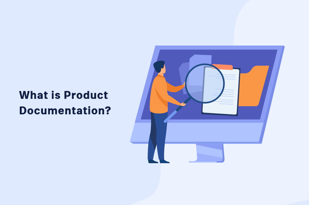 What is Product Documentation?