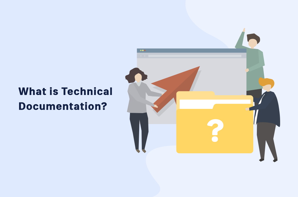 What is Technical Documentation?