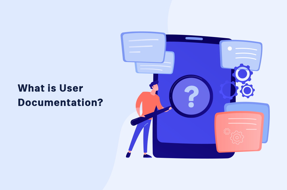 What is User Documentation?