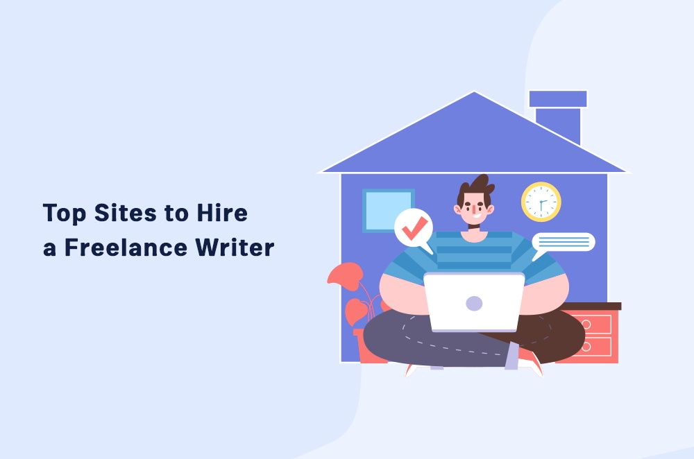 Top 5 Sites to Hire a Freelance Writer in 2024